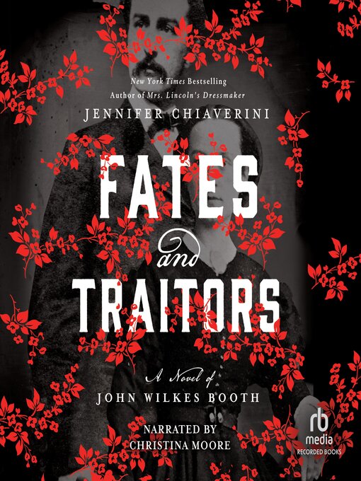 Title details for Fates and Traitors by Jennifer Chiaverini - Available